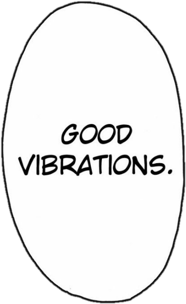 good vibrations